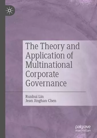 The Theory and Application of Multinational Corporate Governance cover