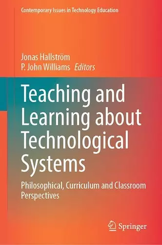 Teaching and Learning about Technological Systems cover