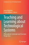 Teaching and Learning about Technological Systems cover