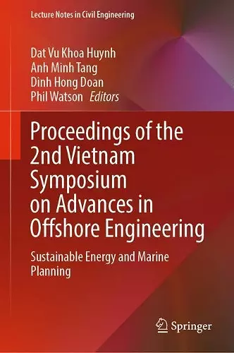 Proceedings of the 2nd Vietnam Symposium on Advances in Offshore Engineering cover