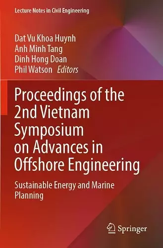 Proceedings of the 2nd Vietnam Symposium on Advances in Offshore Engineering cover