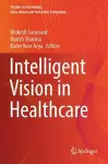 Intelligent Vision in Healthcare cover