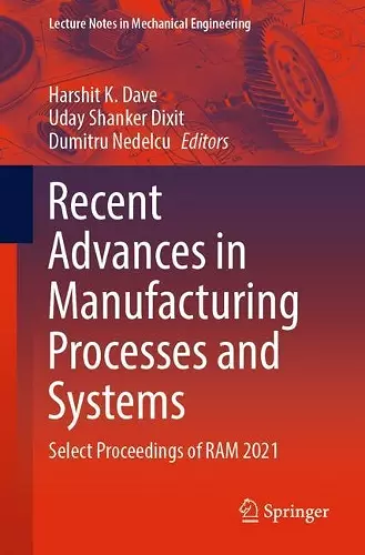 Recent Advances in Manufacturing Processes and Systems cover