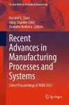Recent Advances in Manufacturing Processes and Systems cover