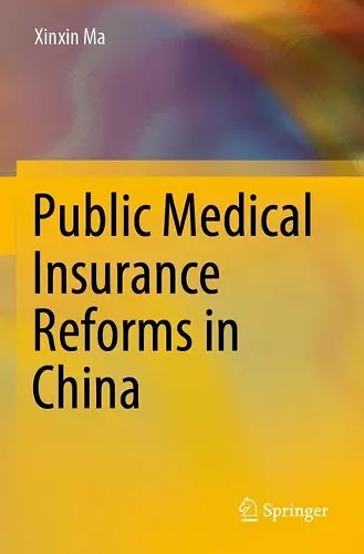 Public Medical Insurance Reforms in China cover