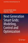 Next Generation Smart Grids: Modeling, Control and Optimization cover