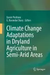 Climate Change Adaptations in Dryland Agriculture in Semi-Arid Areas cover