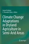 Climate Change Adaptations in Dryland Agriculture in Semi-Arid Areas cover