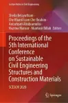 Proceedings of the 5th International Conference on Sustainable Civil Engineering Structures and Construction Materials cover