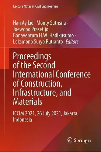 Proceedings of the Second International Conference of Construction, Infrastructure, and Materials cover