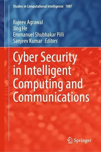 Cyber Security in Intelligent Computing and Communications cover