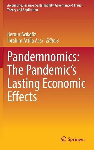 Pandemnomics: The Pandemic's Lasting Economic Effects cover