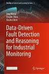 Data-Driven Fault Detection and Reasoning for Industrial Monitoring cover