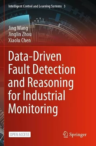 Data-Driven Fault Detection and Reasoning for Industrial Monitoring cover