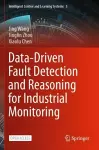 Data-Driven Fault Detection and Reasoning for Industrial Monitoring cover
