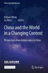 China and the World in a Changing Context cover