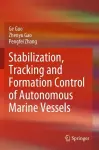 Stabilization, Tracking and Formation Control of Autonomous Marine Vessels cover