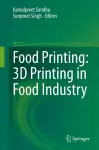 Food Printing: 3D Printing in Food Industry cover