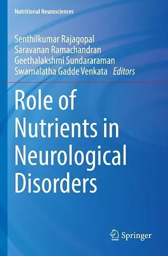 Role of Nutrients in Neurological Disorders cover