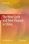 The New Cycle and New Finance in China cover