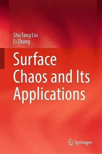 Surface Chaos and Its Applications cover