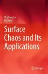 Surface Chaos and Its Applications cover