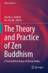 The Theory and Practice of Zen Buddhism cover