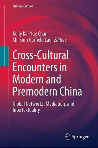 Cross-Cultural Encounters in Modern and Premodern China cover