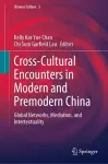 Cross-Cultural Encounters in Modern and Premodern China cover