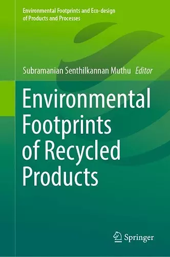 Environmental Footprints of Recycled Products cover