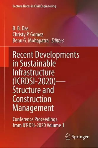 Recent Developments in Sustainable Infrastructure (ICRDSI-2020)—Structure and Construction Management cover