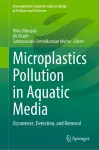 Microplastics Pollution in Aquatic Media cover