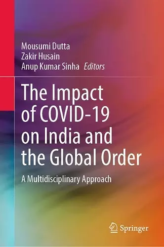 The Impact of COVID-19 on India and the Global Order cover