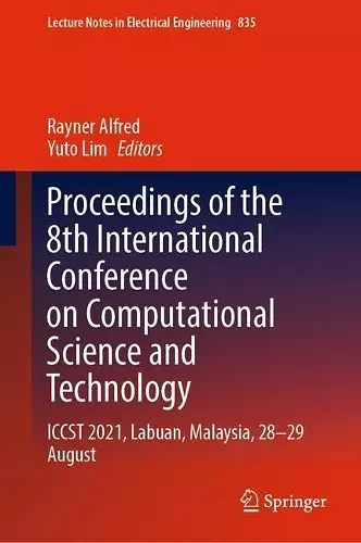 Proceedings of the 8th International Conference on Computational Science and Technology cover