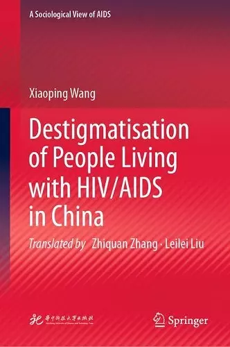 Destigmatisation of People Living with HIV/AIDS in China cover