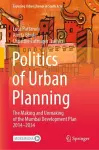 Politics of Urban Planning cover