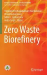Zero Waste Biorefinery cover