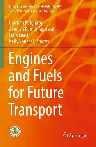 Engines and Fuels for Future Transport cover