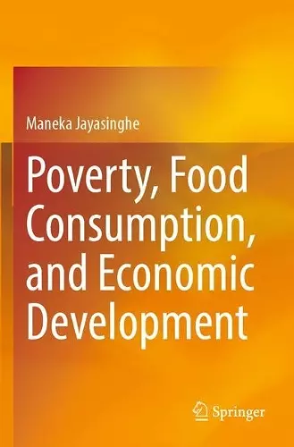 Poverty, Food Consumption, and Economic Development cover