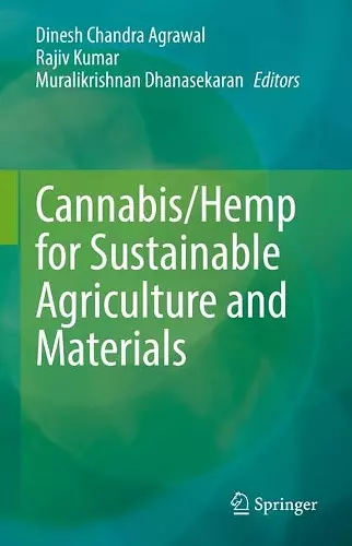 Cannabis/Hemp for Sustainable Agriculture and Materials cover