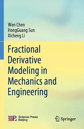 Fractional Derivative Modeling in Mechanics and Engineering cover