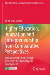 Higher Education, Innovation and Entrepreneurship from Comparative Perspectives cover