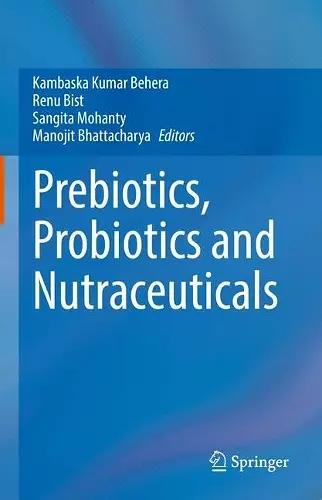 Prebiotics, Probiotics and Nutraceuticals cover