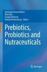 Prebiotics, Probiotics and Nutraceuticals cover