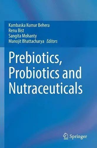 Prebiotics, Probiotics and Nutraceuticals cover