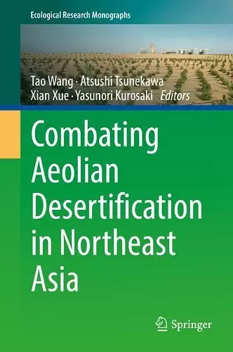 Combating Aeolian Desertification in Northeast Asia cover
