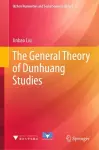 The General Theory of Dunhuang Studies cover