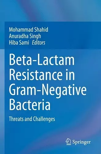 Beta-Lactam Resistance in Gram-Negative Bacteria cover