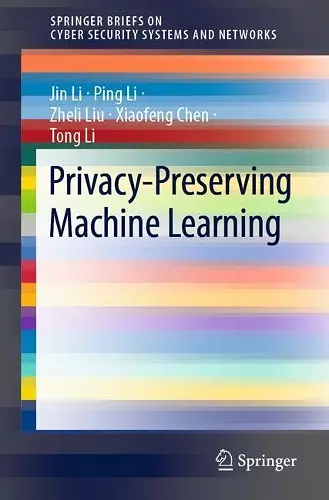 Privacy-Preserving Machine Learning cover