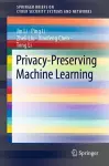 Privacy-Preserving Machine Learning cover